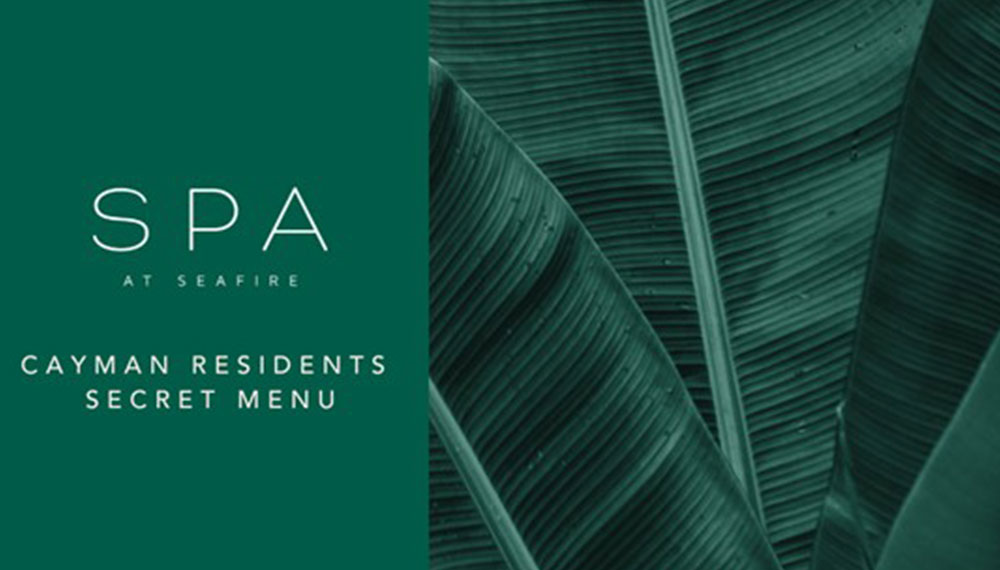 SPA at Seafire Cayman Residents Secret Menu